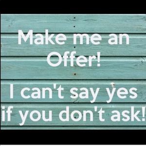 Make me an offer 😉😉😉